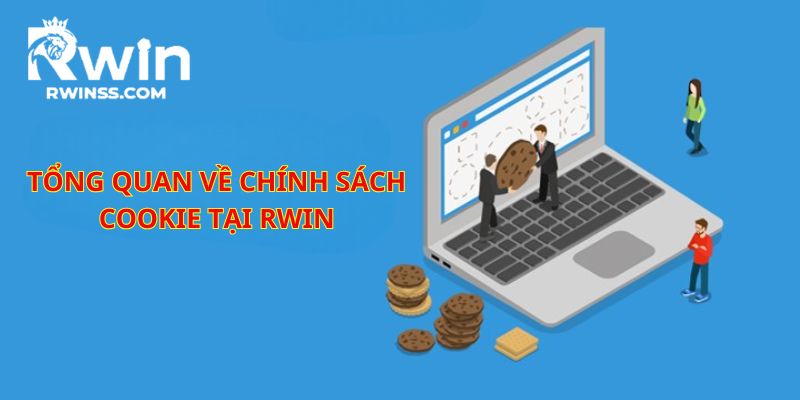 Tổng quan chung về chính sách cookie của nhà cái