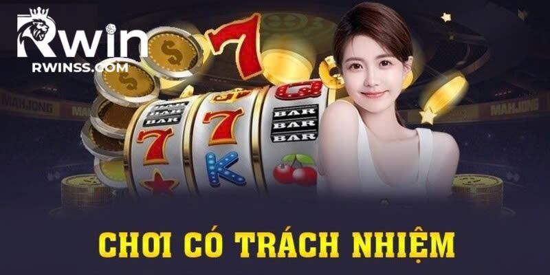 Hiểu quyền lợi của bản thân khi chơi trách nhiệm