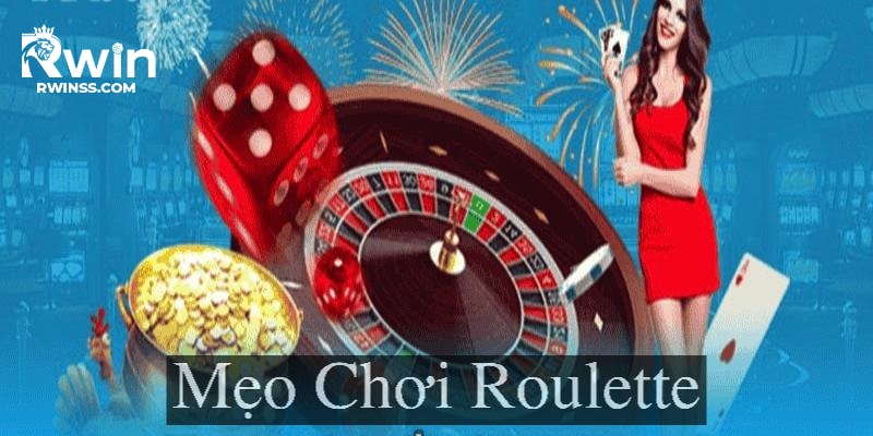 mẹo cược roulette