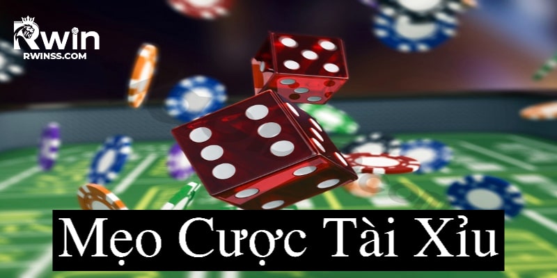 mẹo cược tài xỉu